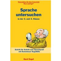 Engel, G: Sprache untersuchen 3./ 4. Klasse von Hase und Igel Verlag