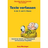 Texte verfassen in der 3. und 4. Klasse von Hase und Igel Verlag