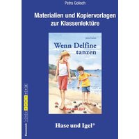 Wenn Delfine tanzen: Begleitmaterial von Hase und Igel Verlag