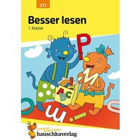 Besser lesen 1. Klasse von Hauschka Verlag