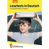 Lesetests in Deutsch - Lernzielkontrollen 3. Klasse, A4- Heft von Hauschka Verlag