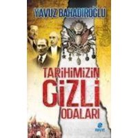 Tarihimizin Gizli Odalari von Hayat Yayinlari