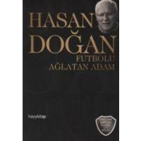 Hasan Dogan Futbolu Aglatan Adam Cd Hediyeli von Hayy Kitap