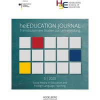 HeiEDUCATION JOURNAL / Social media in education and foreign language teaching von Heidelberg University Publishing