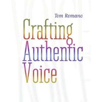 Crafting Authentic Voice von Heinemann