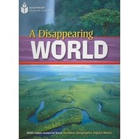 A Disappearing World: Footprint Reading Library 2 von Cengage ELT