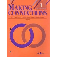 Making Connections 1: An Integrated Approach to Learning English von Cengage Learning