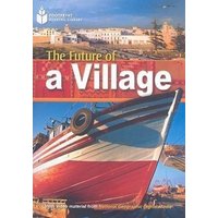 The Future of a Village: Footprint Reading Library 1 von Cengage ELT