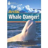 Arctic Whale Danger!: Footprint Reading Library 1 von Cengage Learning