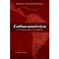 Latinoamerica: Su Civilizacion Y Su Cultura von Heinle & Heinle Publishers