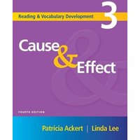 Reading and Vocabulary Development 3: Cause & Effect von Cengage ELT