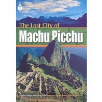 The Lost City of Machu Picchu: Footprint Reading Library 1 von Cengage Learning