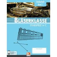 Leitfaden Bläserklasse. Schülerheft Klasse 5 - Stabspiele von Helbling Verlag