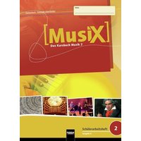 MusiX 2. Schülerarbeitsheft. Allg. Ausgabe D von Helbling Verlag