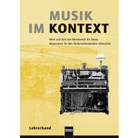 Musik im Kontext. Lehrerband von Helbling Verlag