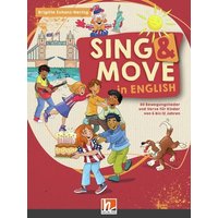 Sing & Move in English. Paket von Helbling Verlag