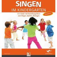 Singen im Kindergarten. Allgemeine Ausgabe von Helbling Verlag