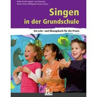 Singen in der Grundschule von Helbling Verlag