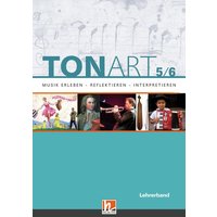 TONART 5/6. Lehrerband von Helbling Verlag