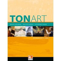 TONART Sekundarstufe II Band 1 (Ausgabe 2023), Schulbuch von Helbling Verlag