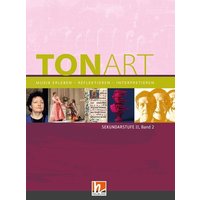 TONART Sekundarstufe II Band 2 (Ausgabe 2023), Schulbuch von Helbling Verlag