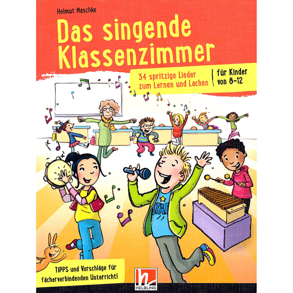 Helbling Das singende Klassenzimmer Lehrbuch von Helbling