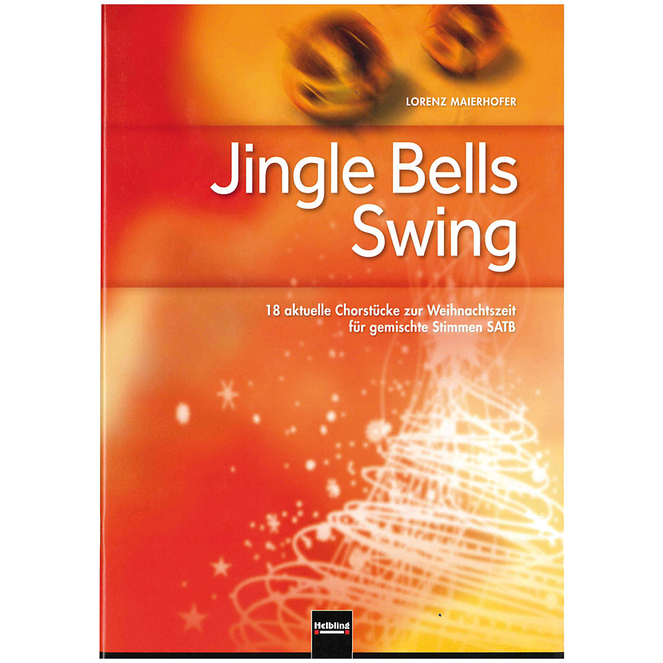 Helbling Jingle Bells Swing Chornoten von Helbling