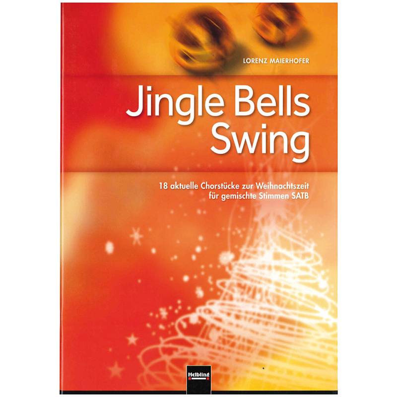 Helbling Jingle Bells Swing Chornoten von Helbling