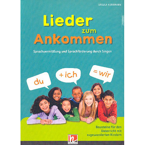 Helbling Lieder zum Ankommen Lehrbuch von Helbling