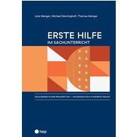 Erste Hilfe im Sachunterricht von hep verlag