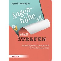 Augenhöhe statt Strafen von Herder