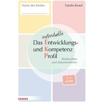 Das individuelle Entwicklungs- und Kompetenzprofil (EKP) für Kinder von 3-6 Jahren. Arbeitsheft [10 Stück] von Herder