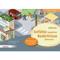 Gefühle begleiten, Bedürfnisse erkennen. Das Kartenset zum Buch von Herder