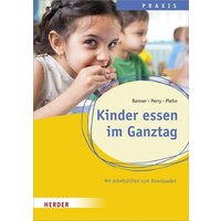 Kinder essen im Ganztag von Herder