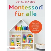 Montessori für alle von Herder