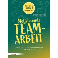 Motivierende Teamarbeit von Herder