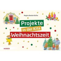 Projekte in der Kita: Weihnachtszeit von Herder