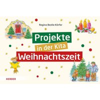 Projekte in der Kita: Weihnachtszeit von Herder