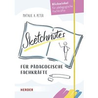 Sketchnotes für pädagogische Fachkräfte von Herder