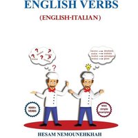 English Verbs (English-Italian) von Hesam Nemounehkhah