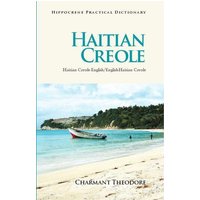 Haitian Creole Practical Dictionary von Hippocrene Books