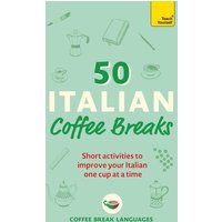 50 Italian Coffee Breaks von Hodder And Stoughton