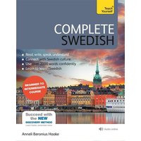 Complete Swedish Beginner to Intermediate Course von Hodder And Stoughton