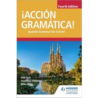 ¡Accion Gramatica! Fourth Edition von Hodder Education