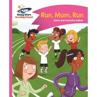 Reading Planet - Run, Mum, Run! - Pink B: Comet Street Kids von Hodder Education