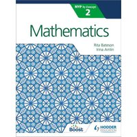 Mathematics for the IB MYP 2 von Hodder Education