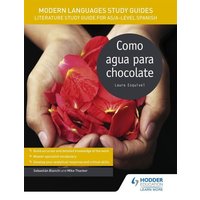 Modern Languages Study Guides: Como agua para chocolate von External catalogues_UK