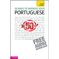 50 Ways to Improve Your Portuguese von Hodder & Stoughton