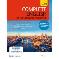 Complete English as a Foreign Language Beginner to Intermediate Course von Teach Yourself