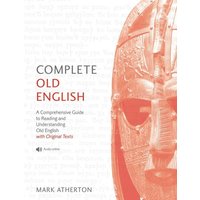 Complete Old English von Teach Yourself